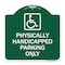 Signmission Physically Handicapped Parking W/ Graphic, Green & White Aluminum Sign, 18" x 18", GW-1818-23303 A-DES-GW-1818-23303 - alternate 1